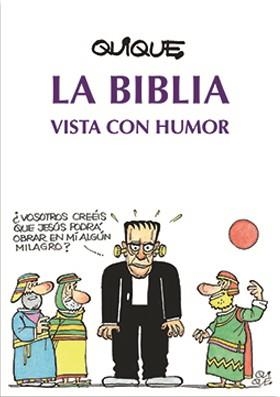 LA BIBLIA VISTA CON HUMOR | 9788491653790 | ARENÓS CORTÉS, ENRIC 'QUIQUE'