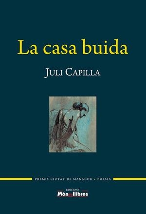 LA CASA BUIDA | 9788409249541 | CAPILLA JULI