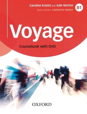 VOYAGE B1 STUDENT'S BOOK AND DVD PACK | 9780190518677 | KRANTZ, CAROLINE / NORTON, JULIE