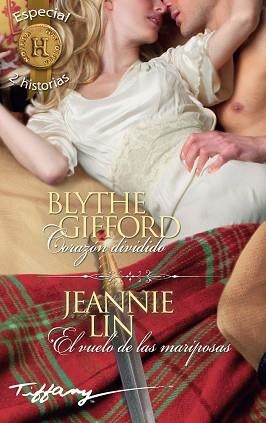 CORAZÓN DIVIDIDO; EL VUELO DE LAS MARIPOSAS | 9788468791036 | GIFFORD, BLYTHE / LIN, JEANNIE