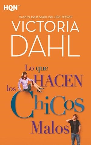 LO QUE HACEN LOS CHICOS MALOS | 9788468790961 | DAHL, VICTORIA