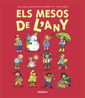 MESOS DE L'ANY ELS | 9788424668198 | ESPOT, LAURA / MONSERRAT, DAVID / TORT, ELISABETH