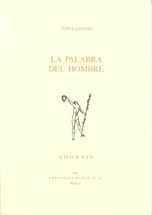 PALABRA DEL HOMBRE, LA | 9788432125867 | LIZANO, JESUS
