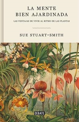 MENTE BIEN AJARDINADA | 9788418056376 | STUART-SMITH, SUE