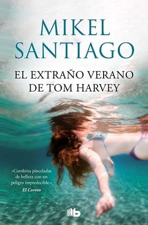 EXTRAÑO VERANO DE TOM HARVEY | 9788413143385 | SANTIAGO, MIKEL