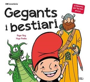 GEGANTS I BESTIARI | 9788413560410 | ROIG CÉSAR , ROGER
