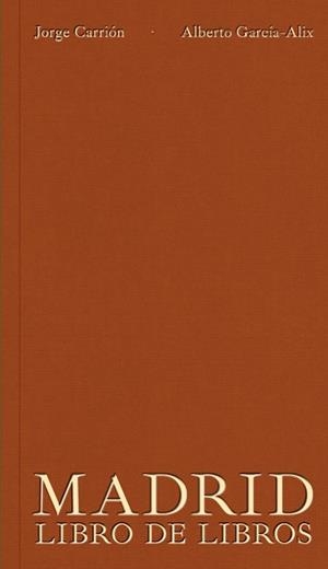 MADRID | 9788412090864 | CARRIÓN JORGE / GARCÍA-ÁLIX ALBERTO