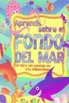 APRENDE SOBRE EL FONDO DEL MAR | 9788448811563 | WIZKINGS, R./GATHRID, E. B.