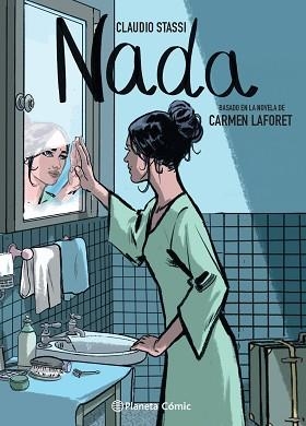 NADA (NOVELA GRÁFICA) | 9788413416885 | LAFORET, CARMEN / STASSI, CLAUDIO
