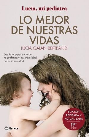 LO MEJOR DE NUESTRAS VIDAS | 9788408246152 | GALÁN BERTRAND, LUCÍA