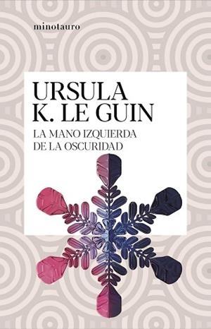 MANO IZQUIERDA DE LA OSCURIDAD | 9788445009949 | LE GUIN, URSULA K.