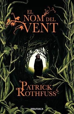 NOM DEL VENT (CRÒNICA DE L'ASSASSÍ DE REIS 1) | 9788418132711 | ROTHFUSS, PATRICK