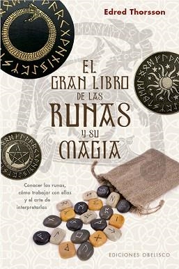 GRAN LIBRO DE LAS RUNAS Y SU MAGIA | 9788491116691 | THORSSON EDRED