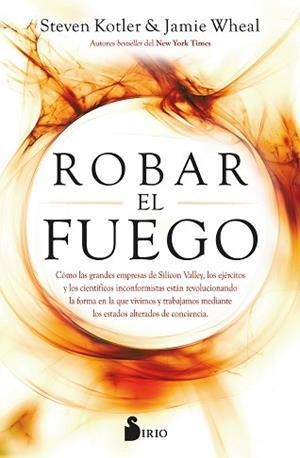 ROBAR EL FUEGO | 9788418531422 | KOTLER, STEVE / WHEAL, JAMIE