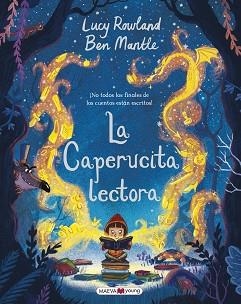 CAPERUCITA LECTORA | 9788417108298 | ROWLAND, LUCY / MANTLE, BEN