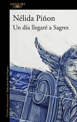 DÍA LLEGARÉ A SAGRES UN | 9788420456133 | PIÑON, NÉLIDA