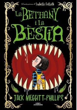 BETHANY I LA BÈSTIA | 9788420451701 | MEGGITT-PHILLIPS, JACK