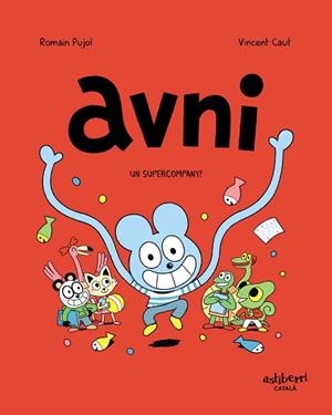 AVNI 2. UN SUPERCOMPANY! | 9788418215438 | PUJOL, ROMAIN / CAUT, VINCENT
