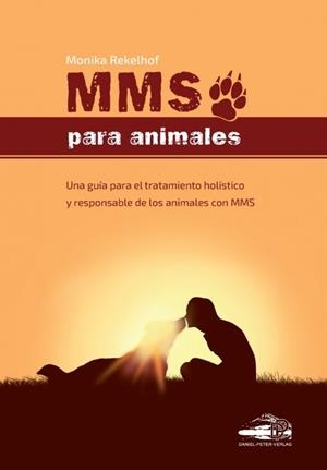 MMS PARA ANIMALES | 9783981995428 | REKELHOF, MONIKA