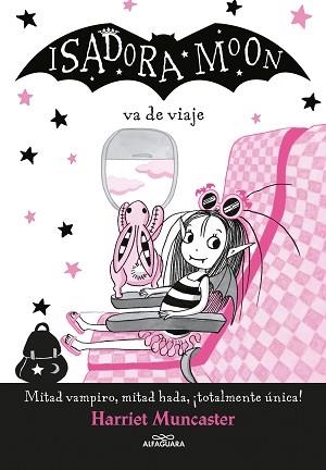 ISADORA MOON VA DE VIAJE (ISADORA MOON 9) | 9788420452135 | MUNCASTER, HARRIET
