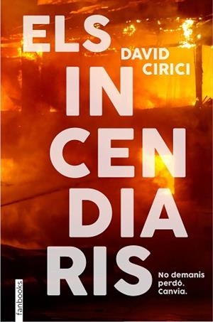INCENDIARIS ELS | 9788418327766 | CIRICI, DAVID