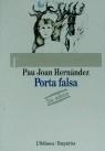 PORTA FALSA (ODISSEA) | 9788475961293 | HERNANDEZ, PAU JOAN