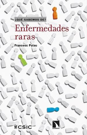 ENFERMEDADES RARAS | 9788413520568 | PALAU MARTÍNEZ, FRANCESC