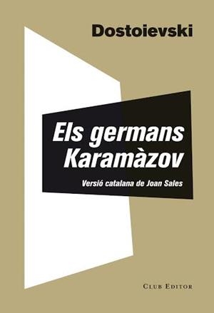 GERMANS KARAMÀZOV | 9788473291835 | DOSTOIEVSKI, FIÓDOR