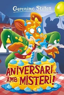 ANIVERSARI... AMB MISTERI! | 9788413890739 | STILTON, GERÓNIMO