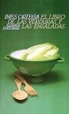 LIBRO DE LAS VERDURAS Y LAS ENSALADAS, EL | 9788420604176 | ORTEGA KLEIN, INES
