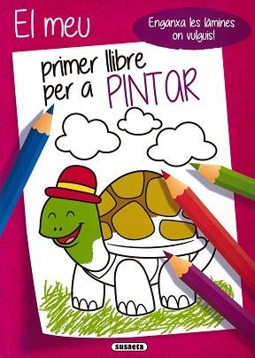 MEU PRIMER LLIBRE PER A PINTAR - 2 | 9788467776034 | EDICIONES, SUSAETA