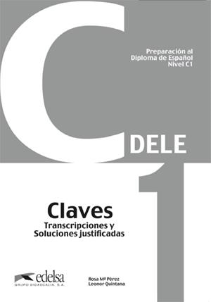 PREPARACIÓN AL DELE C1 - LIBRO DE CLAVES | 9788477116899 | QUINTANA MENDAZA, LEONOR / PÉREZ BERNAL, ROSA MARÍA
