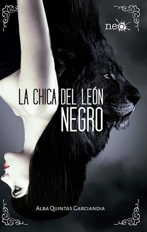 CHICA DEL LEÓN NEGRO | 9788416249374 | QUINTAS, ALBA