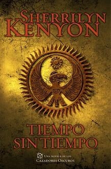 TIEMPO SIN TIEMPO (CAZADORES OSCUROS 22) | 9788401384837 | KENYON, SHERRILYN