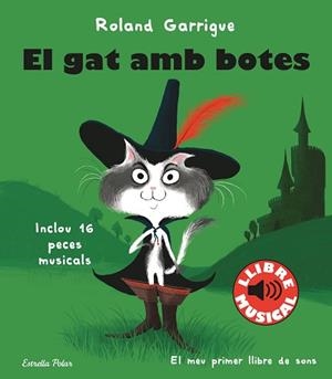 GAT AMB BOTES. LLIBRE MUSICAL | 9788413890067 | GARRIGUE, ROLAND