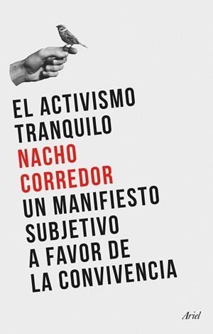 ACTIVISMO TRANQUILO | 9788434435124 | CORREDOR, NACHO
