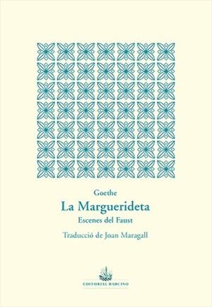 MARGUERIDETA | 9788472268999 | WOLFGANG VON GOETHE, JOHANN