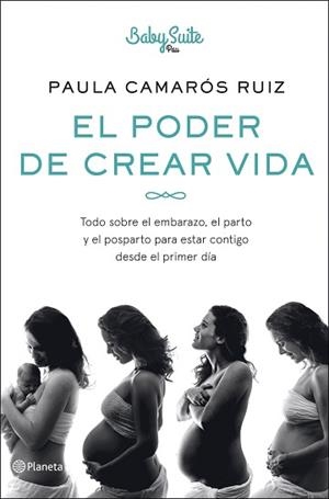 PODER DE CREAR VIDA | 9788408254720 | CAMARÓS RUIZ, PAULA