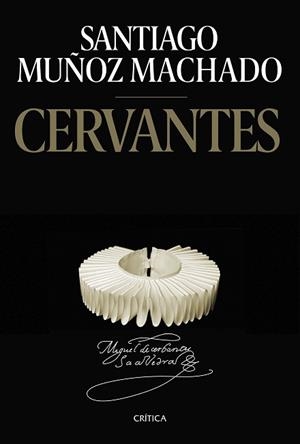 CERVANTES | 9788491993995 | MUÑOZ MACHADO, SANTIAGO