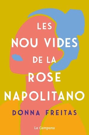 NOU VIDES DE LA ROSE NAPOLITANO | 9788418226588 | FREITAS, DONNA