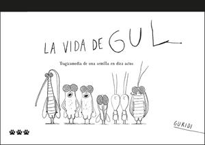 VIDA DE GUL | 9788412112672 | NIETO GURIDI, RAÚL