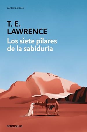 SIETE PILARES DE LA SABIDURÍA | 9788466362382 | LAWRENCE (LAWRENCE DE ARABIA), T.E.