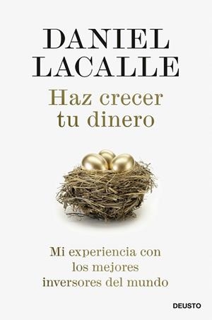 HAZ CRECER TU DINERO | 9788423433629 | LACALLE, DANIEL