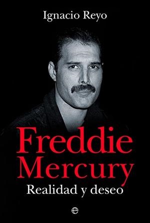 FREDDIE MERCURY | 9788413843360 | REYO, IGNACIO