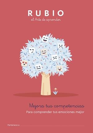 MEJORA TUS COMPETENCIAS. PARA COMPRENDER TUS EMOCIONES MEJOR | 9788489773950 | ENRIQUE RUBIO POLO SLU