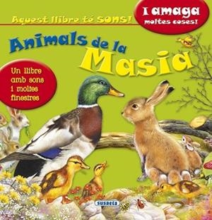 ANIMALS DE LA MASIA | 9788467787672 | SUSAETA, EQUIP