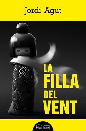 FILLA DEL VENT | 9788413033792 | AGUT PARRES, JORDI