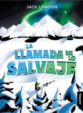 LLAMADA DE LO SALVAJE | 9788408230922 | LONDON, JACK