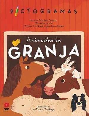 ANIMALES DE GRANJA | 9788413927541 | GARÍN MUÑOZ, MERCEDES / CANDEL GUILLÉN, SOLEDAD / LÓPEZ, MARÍA TRINIDAD