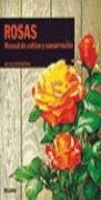 ROSAS MANUAL DE CULTIVO Y CONSERVACION | 9788487535253 | HESSAYON, DAVID G.